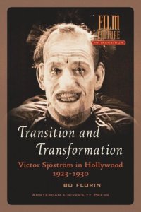 cover of the book Transition and Transformation: Victor Sjöström in Hollywood 1923-1930