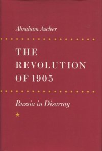 cover of the book The Revolution of 1905: Russia in Disarray