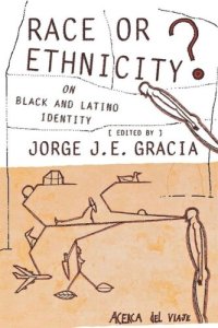 cover of the book Race or Ethnicity?: On Black and Latino Identity