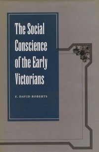 cover of the book The Social Conscience of the Early Victorians