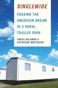 cover of the book Singlewide: Chasing the American Dream in a Rural Trailer Park