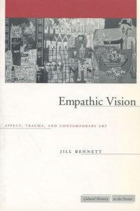 cover of the book Empathic Vision: Affect, Trauma, and Contemporary Art