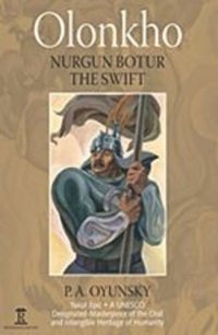 cover of the book Olonkho: Nurgun Botur the Swift