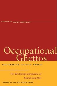 cover of the book Occupational Ghettos: The Worldwide Segregation of Women and Men