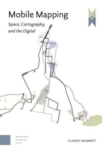 cover of the book Mobile Mapping: Space, Cartography and the Digital