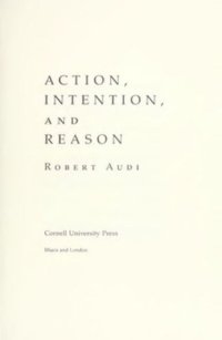 cover of the book Action, Intention, and Reason