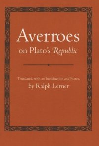 cover of the book Averroes on Plato's "Republic"