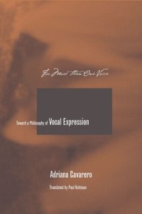 cover of the book For More than One Voice: Toward a Philosophy of Vocal Expression