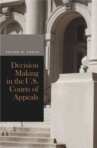 cover of the book Decision Making in the U.S. Courts of Appeals