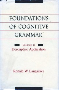 cover of the book Foundations of Cognitive Grammar: Volume II: Descriptive Application