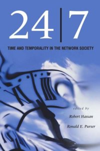 cover of the book 24/7: Time and Temporality in the Network Society