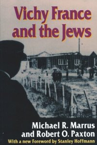 cover of the book Vichy France and the Jews: with a new Foreword [1995] by Stanley Hoffmann