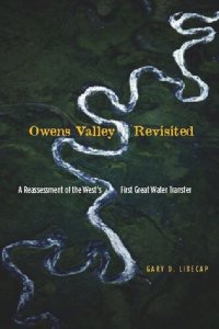 cover of the book Owens Valley Revisited: A Reassessment of the West's First Great Water Transfer