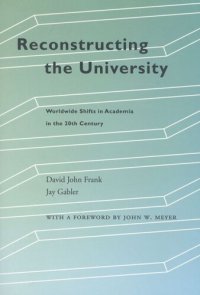 cover of the book Reconstructing the University: Worldwide Shifts in Academia in the 20th Century