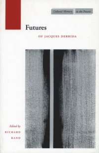 cover of the book Futures: Of Jacques Derrida