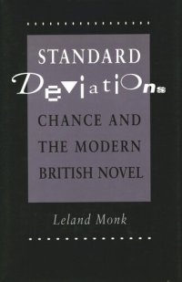 cover of the book Standard Deviations: Chance and the Modern British Novel