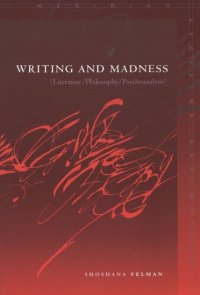 cover of the book Writing and Madness: (Literature/Philosophy/Psychoanalysis)