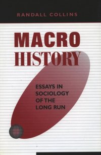 cover of the book Macrohistory: Essays in Sociology of the Long Run