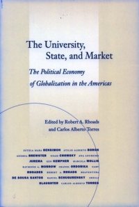 cover of the book The University, State, and Market: The Political Economy of Globalization in the Americas