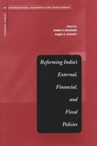 cover of the book Reforming India's External, Financial, and Fiscal Policies