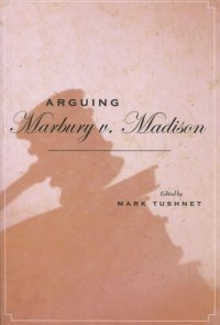 cover of the book Arguing Marbury v. Madison