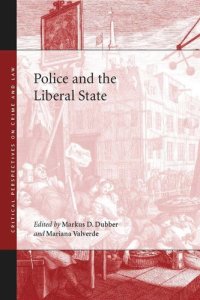 cover of the book Police and the Liberal State