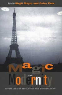 cover of the book Magic and Modernity: Interfaces of Revelation and Concealment