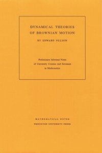 cover of the book Dynamical Theories of Brownian Motion