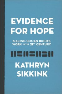 cover of the book Evidence for Hope: Making Human Rights Work in the 21st Century