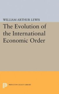 cover of the book The Evolution of the International Economic Order