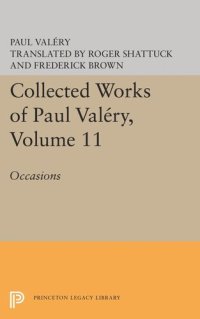 cover of the book Collected Works of Paul Valery, Volume 11: Occasions