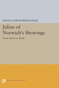 cover of the book Julian of Norwich's Showings: From Vision to Book