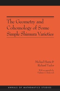 cover of the book The Geometry and Cohomology of Some Simple Shimura Varieties. (AM-151), Volume 151