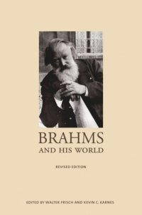 cover of the book Brahms and His World: Revised Edition