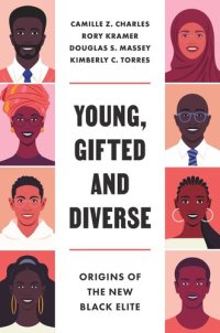 cover of the book Young, Gifted and Diverse: Origins of the New Black Elite