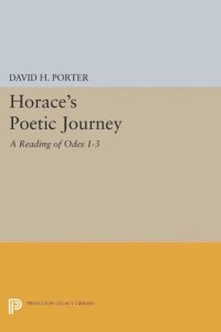 cover of the book Horace's Poetic Journey: A Reading of Odes 1-3