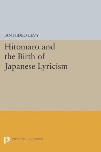 cover of the book Hitomaro and the Birth of Japanese Lyricism