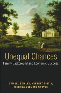 cover of the book Unequal Chances: Family Background and Economic Success