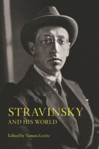 cover of the book Stravinsky and His World