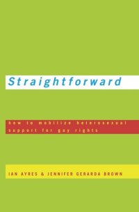 cover of the book Straightforward: How to Mobilize Heterosexual Support for Gay Rights