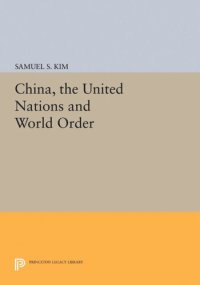 cover of the book China, the United Nations and World Order