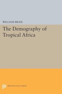 cover of the book Demography of Tropical Africa