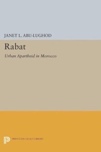 cover of the book Rabat: Urban Apartheid in Morocco