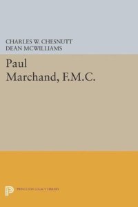 cover of the book Paul Marchand, F.M.C.