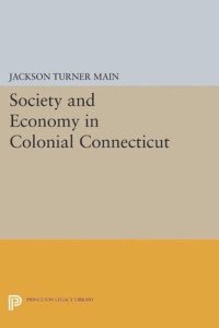 cover of the book Society and Economy in Colonial Connecticut