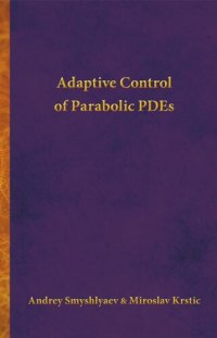 cover of the book Adaptive Control of Parabolic PDEs