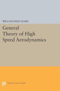 cover of the book General Theory of High Speed Aerodynamics