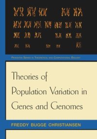 cover of the book Theories of Population Variation in Genes and Genomes