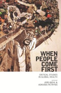 cover of the book When People Come First: Critical Studies in Global Health