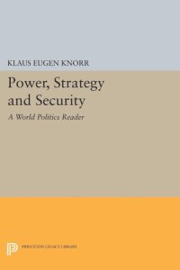 cover of the book Power, Strategy and Security: A World Politics Reader